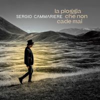 Sergio Cammariere - La pioggia che non cade mai