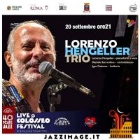 Il 20 Settembre, per l'inaugurazione a Roma di Jazz & Image 2024, protagonista sul palco sarà Lorenzo Hengeller